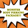 Monster body piercing package banner.